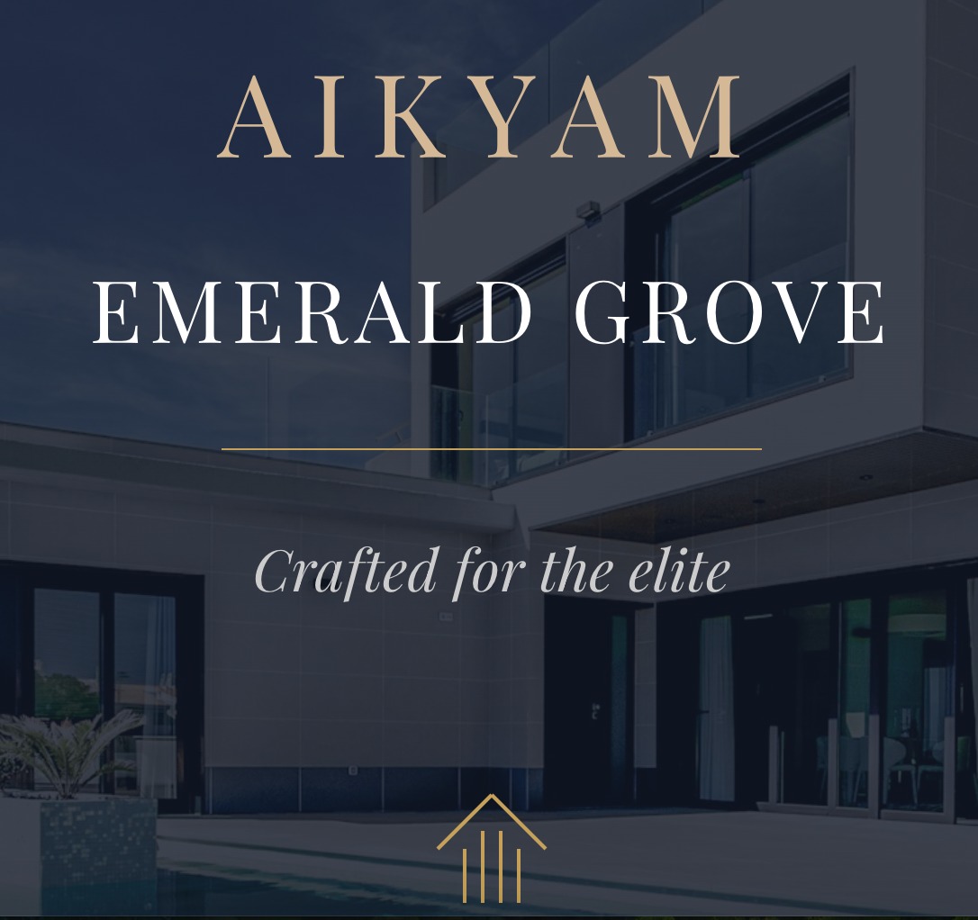 Aikyam Emerald Grove